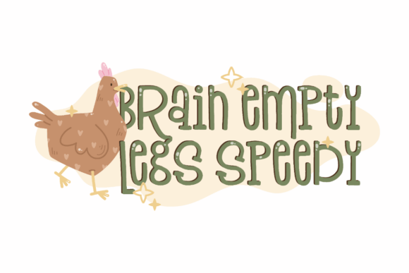 Brain Empty Legs Speedy Review