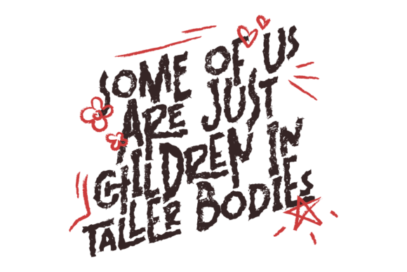Children in Tall Bodies