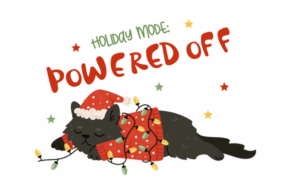 Holiday Mode Powered Off, Christmas Cat