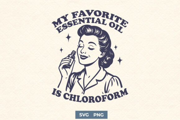 My Favorite Essential Oil is Chloroform