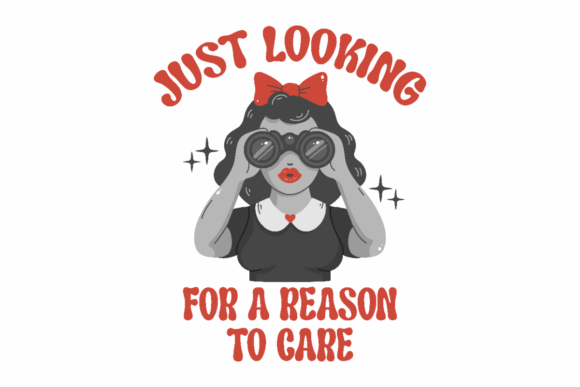 Reason to Care, Sassy Retro Woman