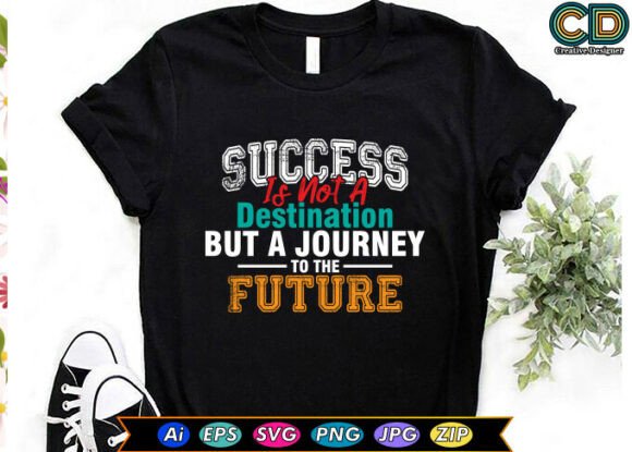 Success is Not a Destination, but a Jour